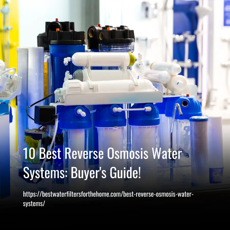 Best Reverse Osmosis Water Systems
