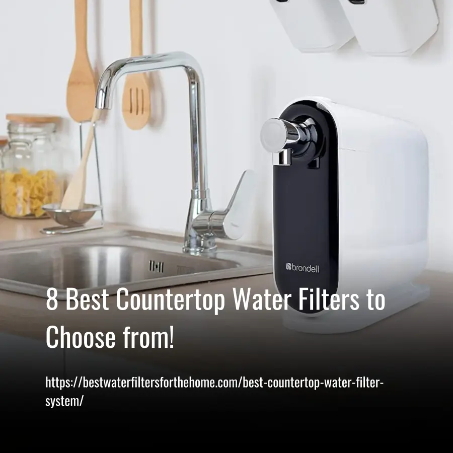 Best Countertop Water Filters