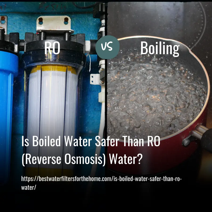 Is Boiled Water Safer Than RO (Reverse Osmosis) Water